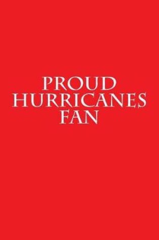 Cover of Proud Hurricanes fan