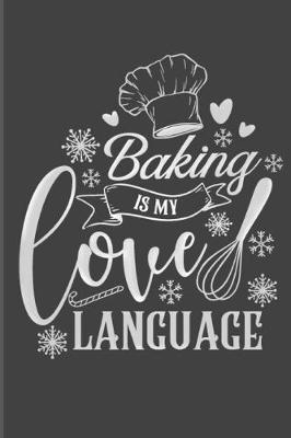 Book cover for Baking Is My Love Language