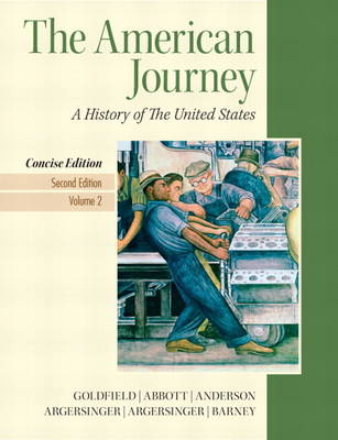 Book cover for American Journey, The, Concise Edition, Volume 2 Plus NEW MyHistoryLab with eText -- Access Card Package