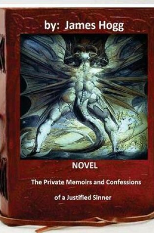 Cover of The Private Memoirs and Confessions of a Justified Sinner. (Original Version)