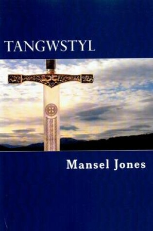 Cover of Tangwstyl