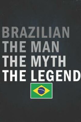 Cover of Brazilian The Man The Myth The Legend