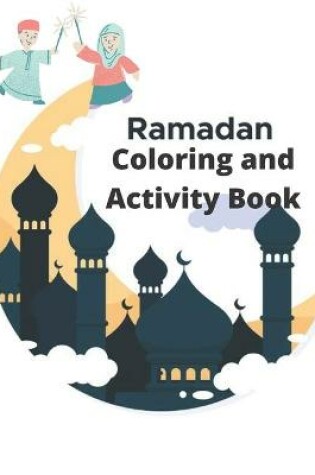 Cover of Ramadan Coloring and Activity Book