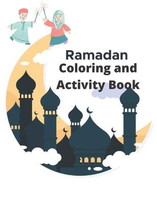 Book cover for Ramadan Coloring and Activity Book