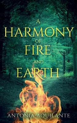 Book cover for A Harmony of Fire and Earth
