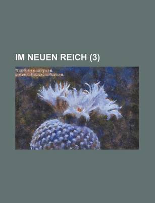 Book cover for Im Neuen Reich (3 )