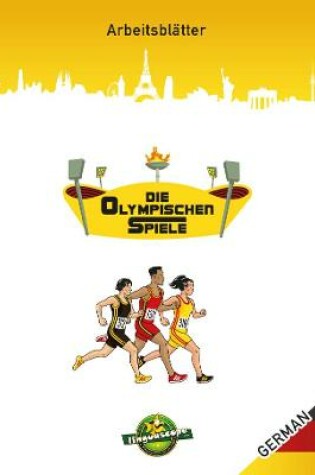Cover of Die Olympischen Spiele: Arbeitsblatter