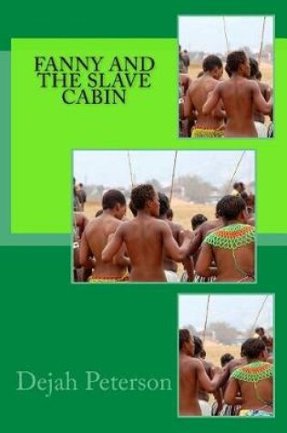 Cover of Fanny and the Slave Cabin