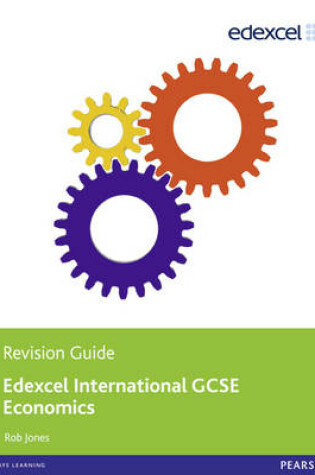 Cover of Edexcel International GCSE Economics Revision Guide print and ebook bundle