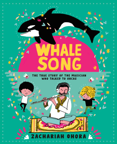 Book cover for Whalesong: The True Story of the Musician Who Talked to Orcas
