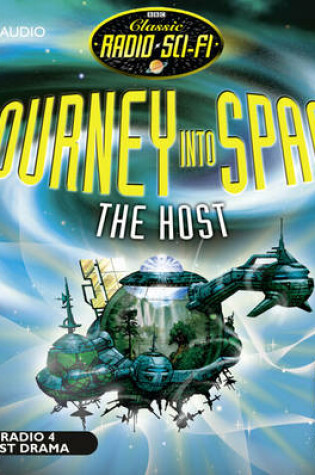 Cover of Journey into Space: The Host