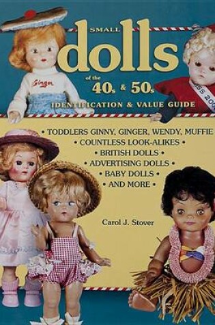 Cover of eBook Small Dolls of the 40s and 50s