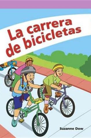 Cover of La Carrera de Bicicletas (the Bike Race)