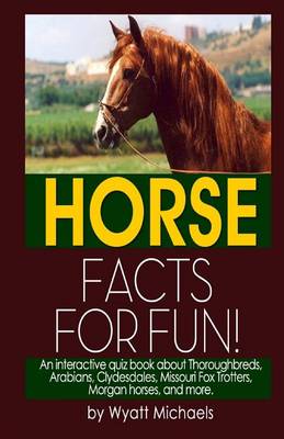 Book cover for Horse Facts for Fun!