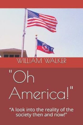 Cover of Oh America!