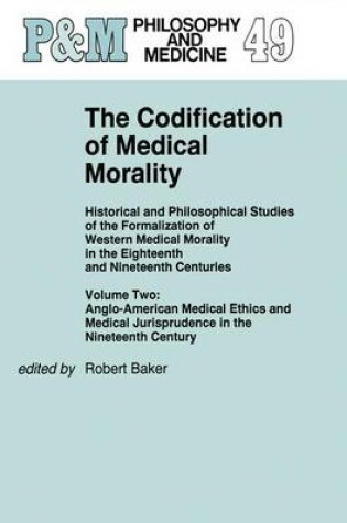Cover of The Codification of Medical Morality