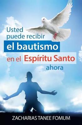 Book cover for Usted Puede Recibir El Bautismo En El ESP