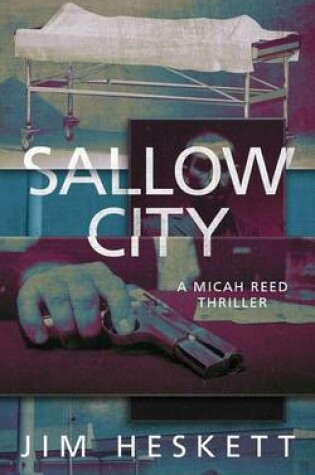 Cover of Sallow City