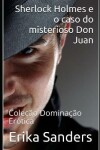 Book cover for Sherlock Holmes e o caso do misterioso Don Juan