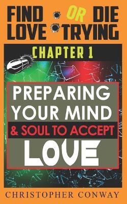 Cover of Preparing Your Mind & Soul to Accept Love