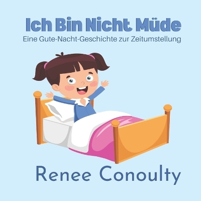 Book cover for Ich bin nicht müde