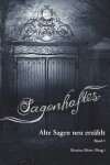 Book cover for Sagenhaftes - Alte Sagen neu erzählt Band 2