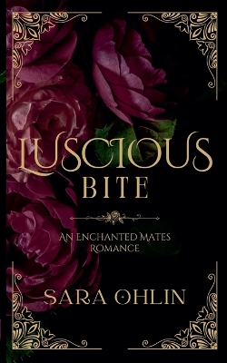 Cover of Luscious Bite, An Enchanted Mates Romance