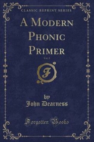 Cover of A Modern Phonic Primer, Vol. 2 (Classic Reprint)