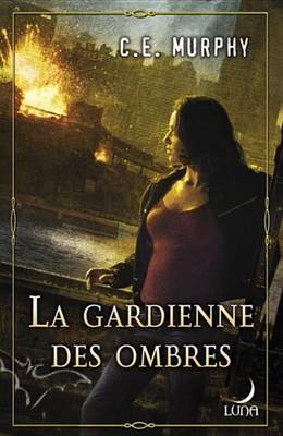 Book cover for La Gardienne Des Ombres