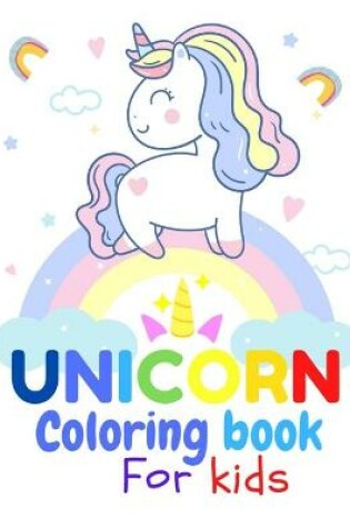 Cover of UNICORN Coloring Book For Kids
