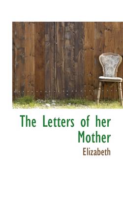 Book cover for The Letters of Her Mother