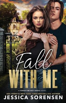 Book cover for Fall With Me