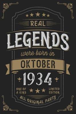 Book cover for Real Legends were born in Oktober 1934