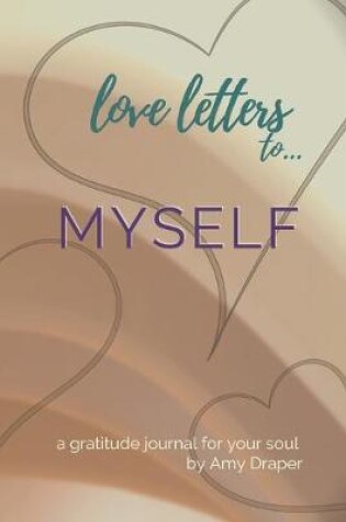 Cover of Love Letters to Myself