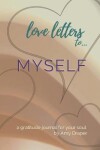 Book cover for Love Letters to Myself