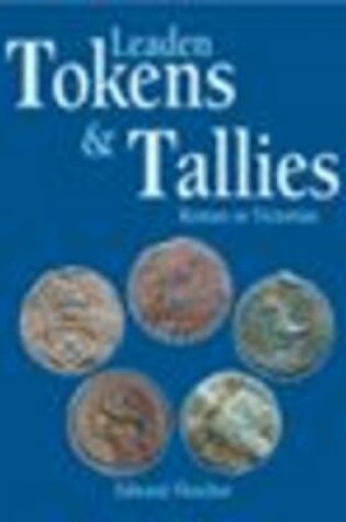 Cover of Leaden Tokens and Tallies