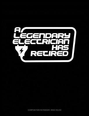 Cover of A Legendary Electrician Has Retired