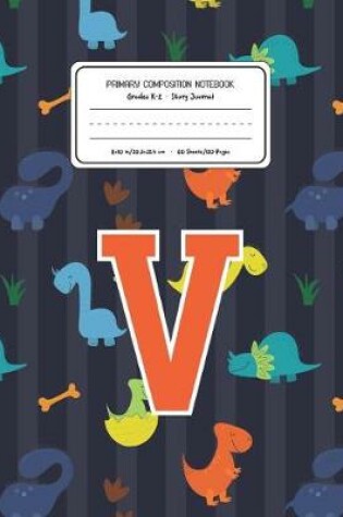 Cover of Primary Composition Notebook Grades K-2 Story Journal V