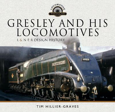 Cover of Gresley and his Locomotives