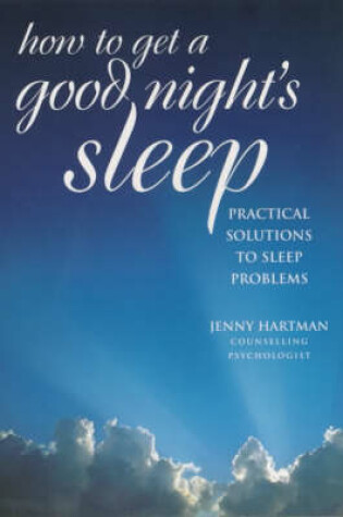 Cover of How to Get a Good Night's Sleep
