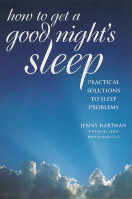 Book cover for How to Get a Good Night's Sleep