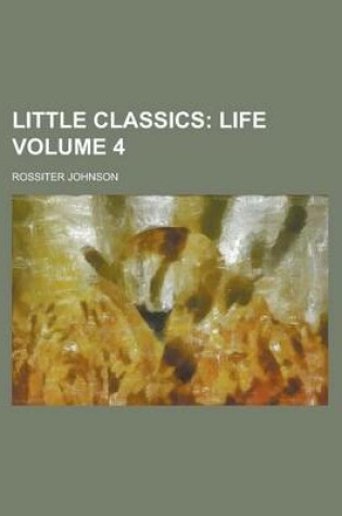 Cover of Little Classics Volume 4