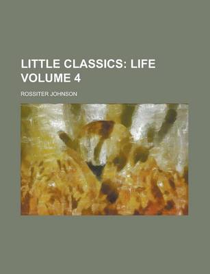 Book cover for Little Classics Volume 4