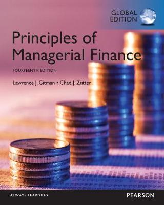 Book cover for Principles of Managerial Finance with MyFinanceLab, Global Edition