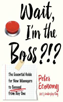 Book cover for Wait, I'm the Boss?!?