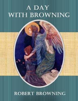 Book cover for A Day with Browning