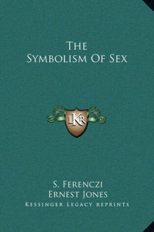 Cover of The Symbolism of Sex