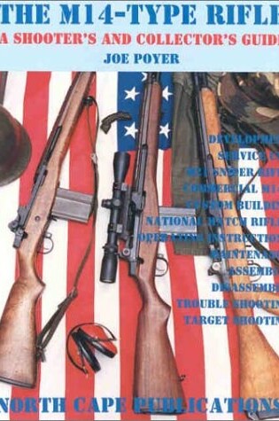 Cover of The M14-Type Rifles