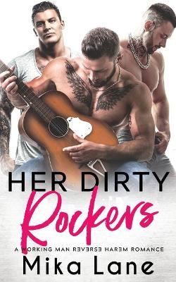 Book cover for Her Dirty Rockers