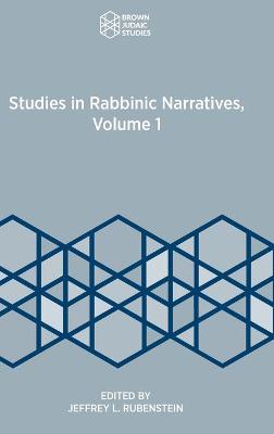 Book cover for Studies in Rabbinic Narratives, Volume 1